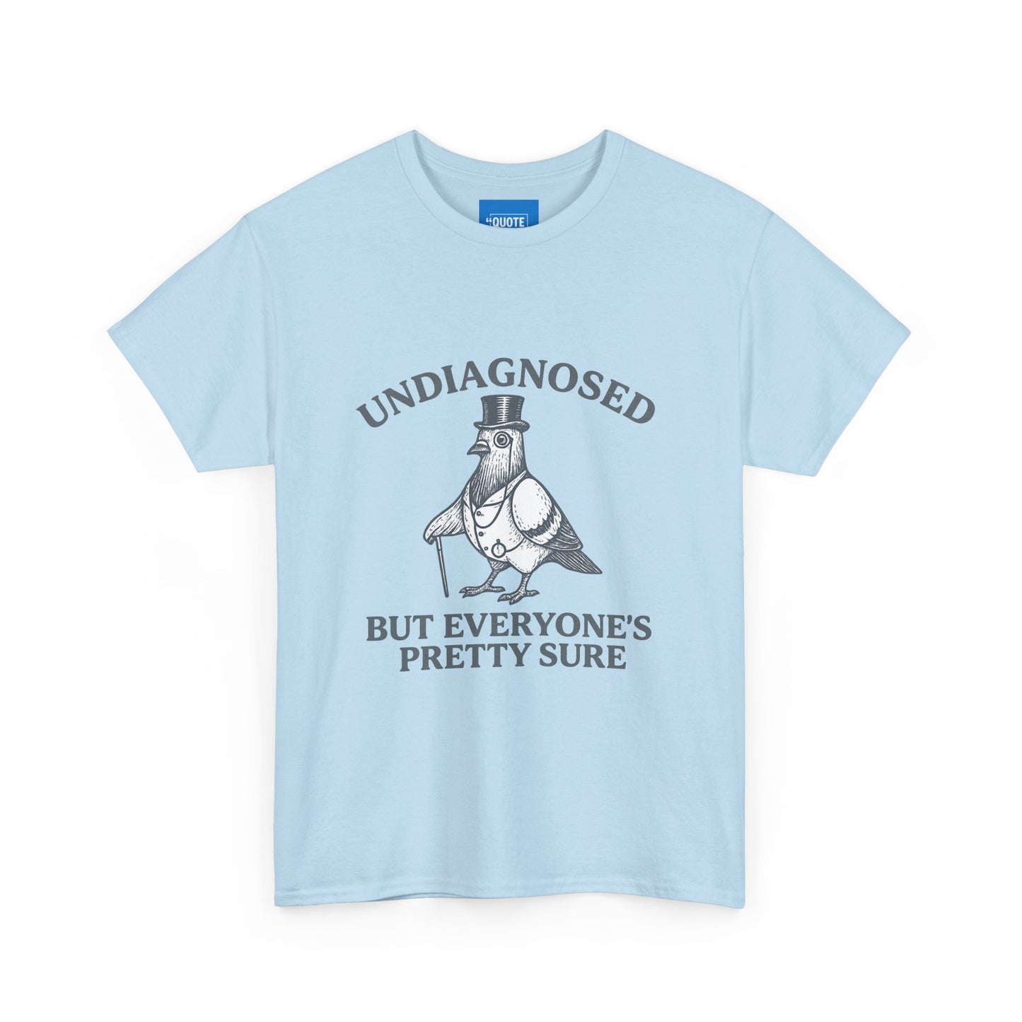 Funny Undiagnosed Unisex Tee, Autism Awareness Gift, Hilarious Adult Shirt, Novelty Sarcastic Top, Humorous Tee for Men and Women