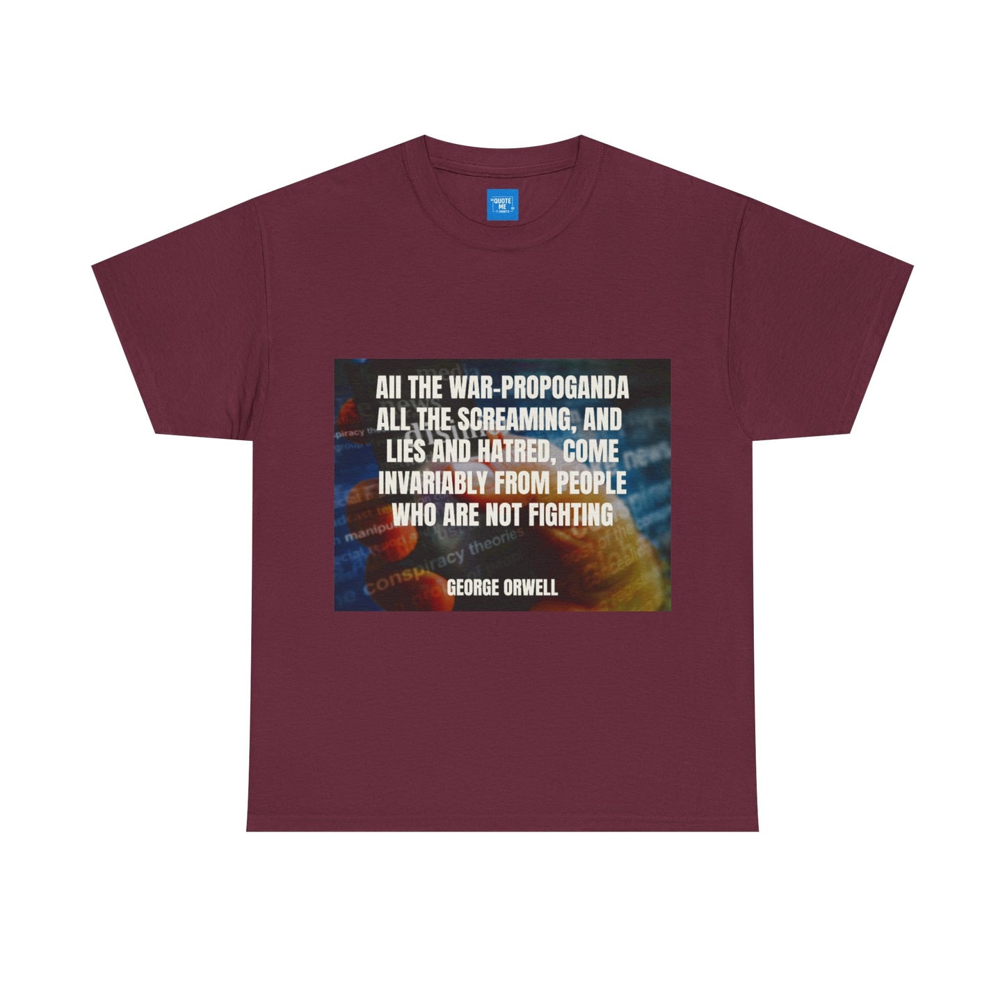 Propaganda Quote Tee, Political Statement Shirt, Activist Graphic Top, Protest Slogan Apparel, Inspirational Revolution Clothing