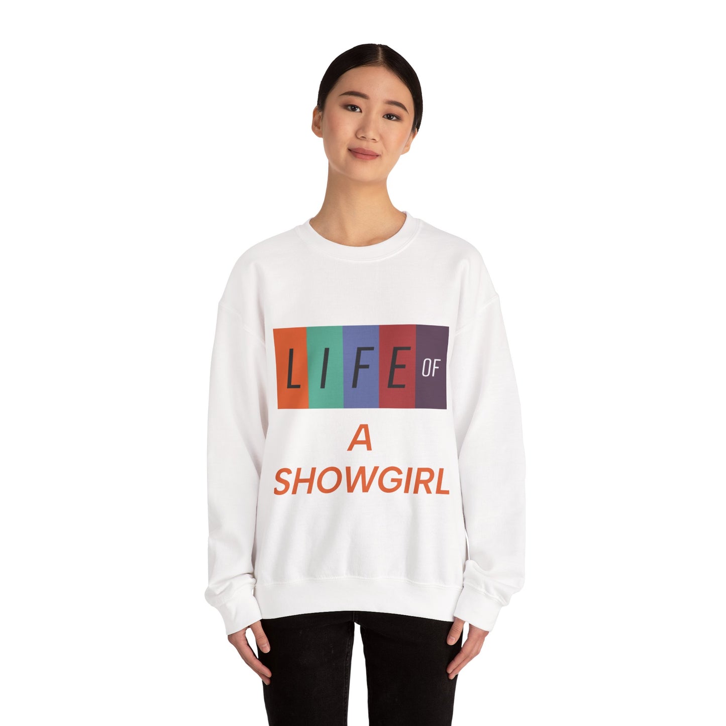 Showgirl Life Crewneck Sweatshirt, Dance Lover Gift, Glitter Glam Sweatshirt, Broadway Show Sweatshirt, Theater Apparel, Performance Wear
