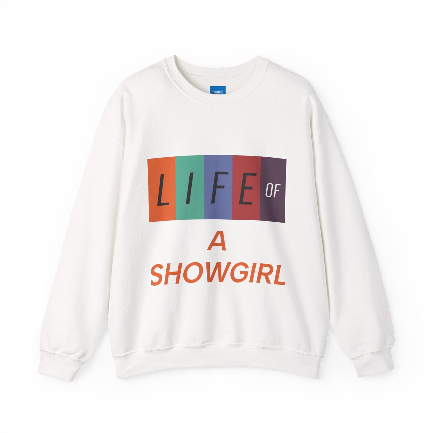 Showgirl Life Crewneck Sweatshirt, Dance Lover Gift, Glitter Glam Sweatshirt, Broadway Show Sweatshirt, Theater Apparel, Performance Wear