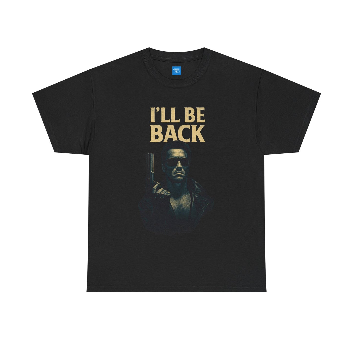 I'll be back Terminator Unisex Heavy Cotton Tee, Movie Quote Shirt, Sci-Fi Fan Gift, Graphic Tee, Film Buff Tee