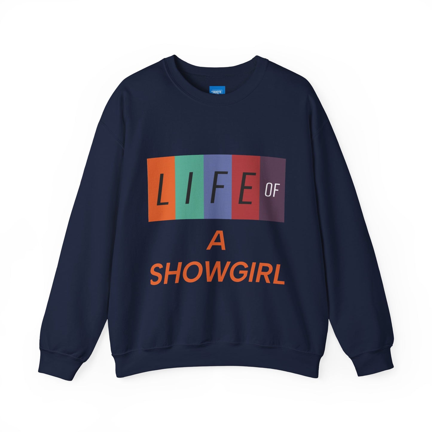 Showgirl Life Crewneck Sweatshirt, Dance Lover Gift, Glitter Glam Sweatshirt, Broadway Show Sweatshirt, Theater Apparel, Performance Wear