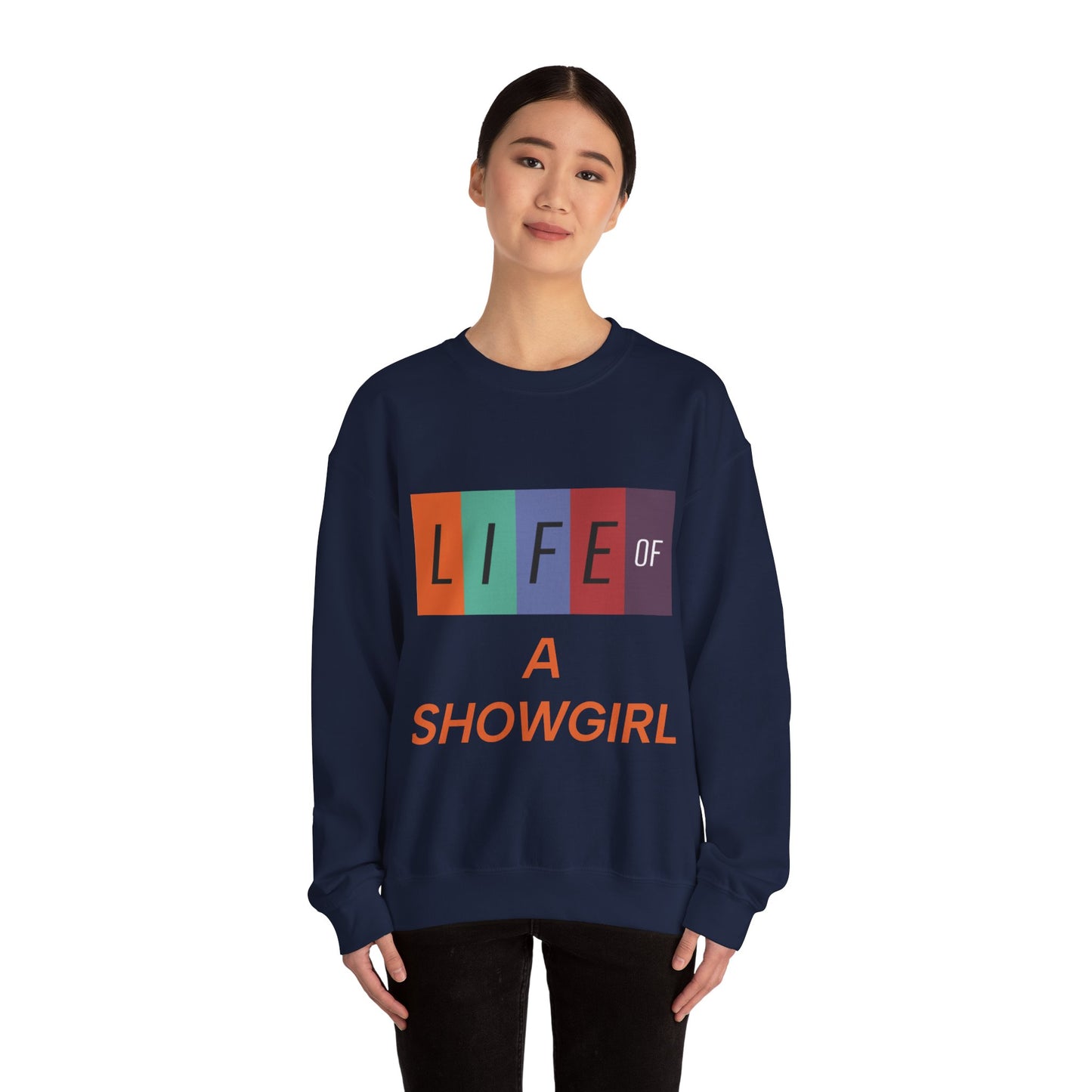 Showgirl Life Crewneck Sweatshirt, Dance Lover Gift, Glitter Glam Sweatshirt, Broadway Show Sweatshirt, Theater Apparel, Performance Wear