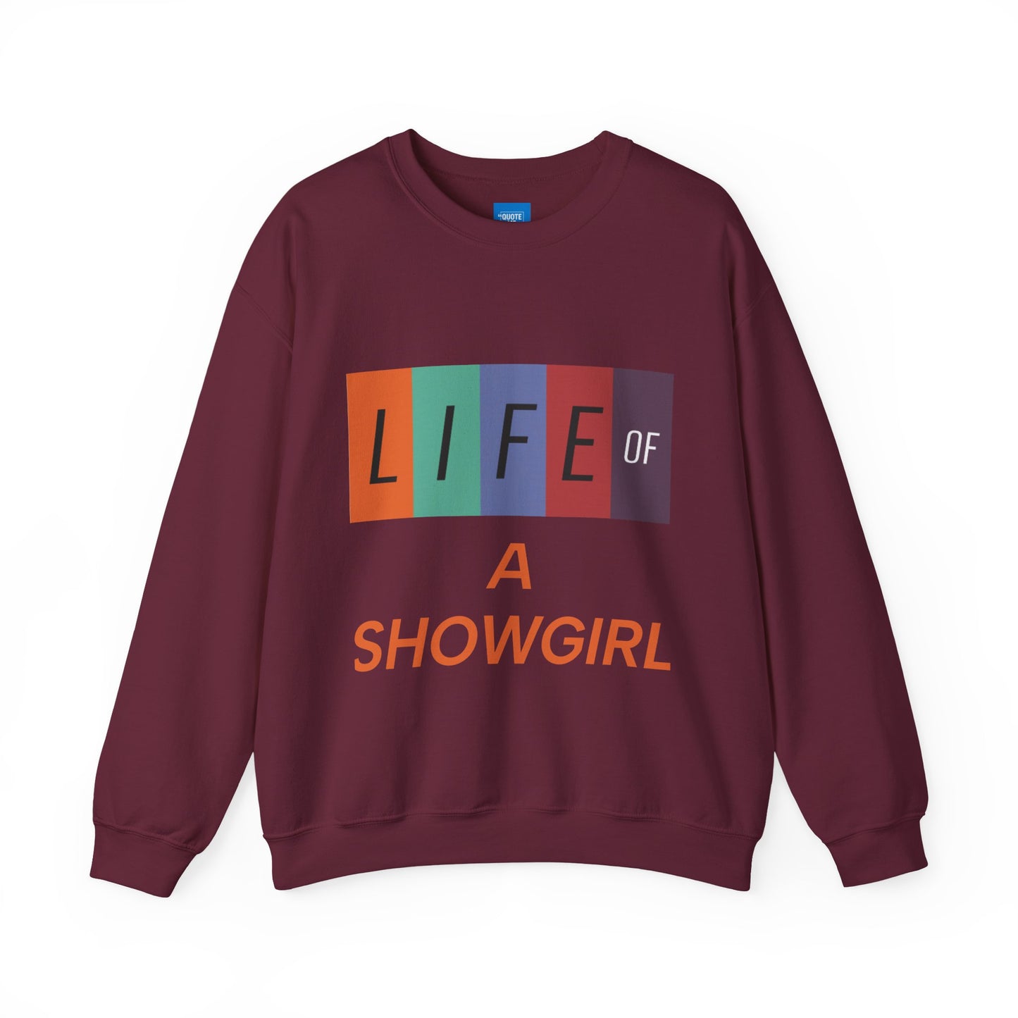 Showgirl Life Crewneck Sweatshirt, Dance Lover Gift, Glitter Glam Sweatshirt, Broadway Show Sweatshirt, Theater Apparel, Performance Wear