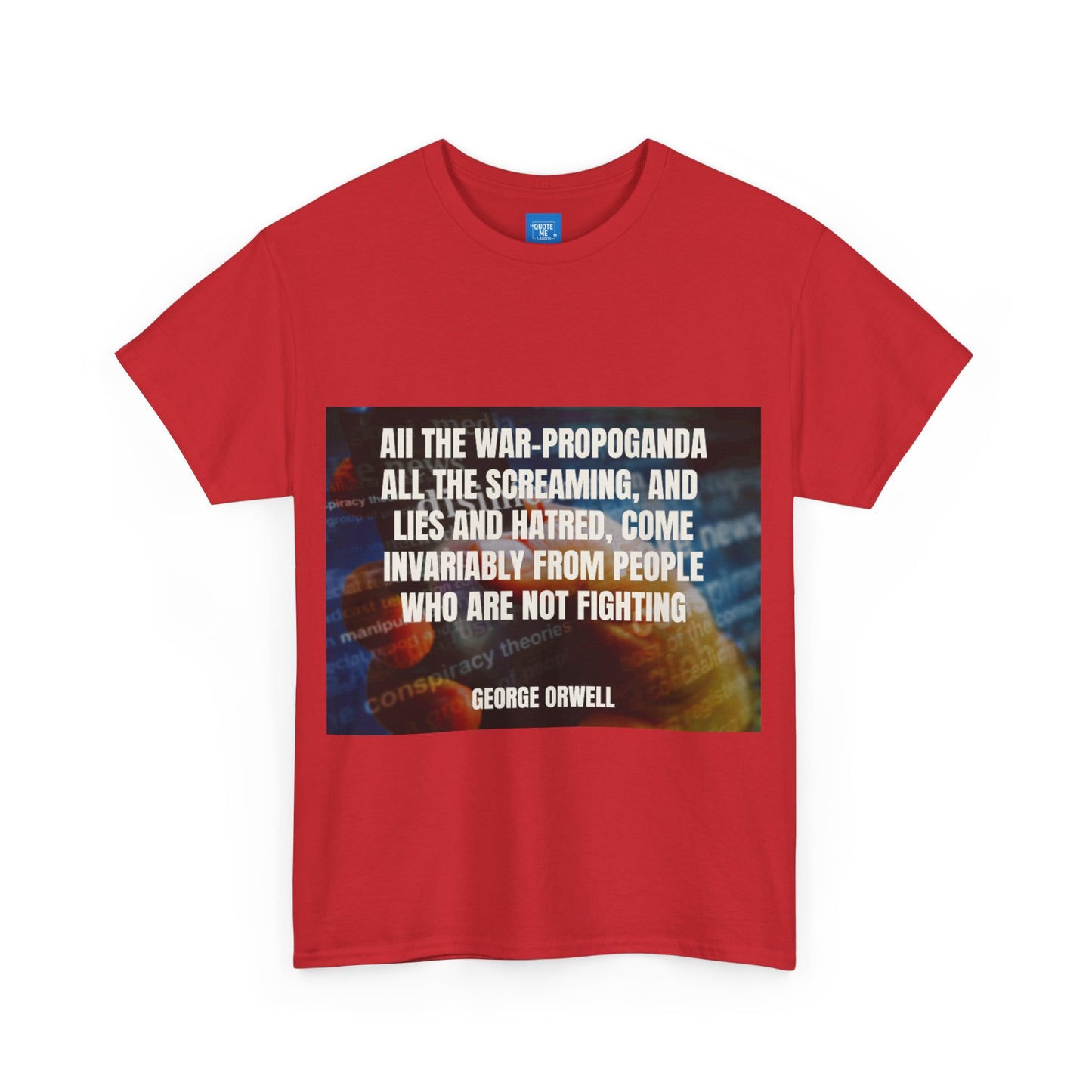 Propaganda Quote Tee, Political Statement Shirt, Activist Graphic Top, Protest Slogan Apparel, Inspirational Revolution Clothing