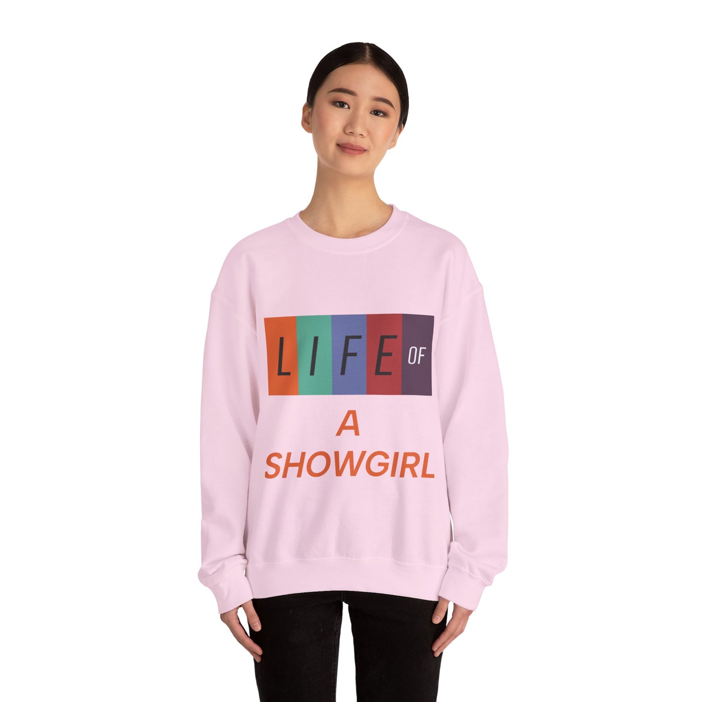 Showgirl Life Crewneck Sweatshirt, Dance Lover Gift, Glitter Glam Sweatshirt, Broadway Show Sweatshirt, Theater Apparel, Performance Wear