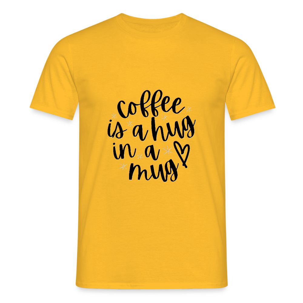 Coffee is a hug T-shirt - yellow