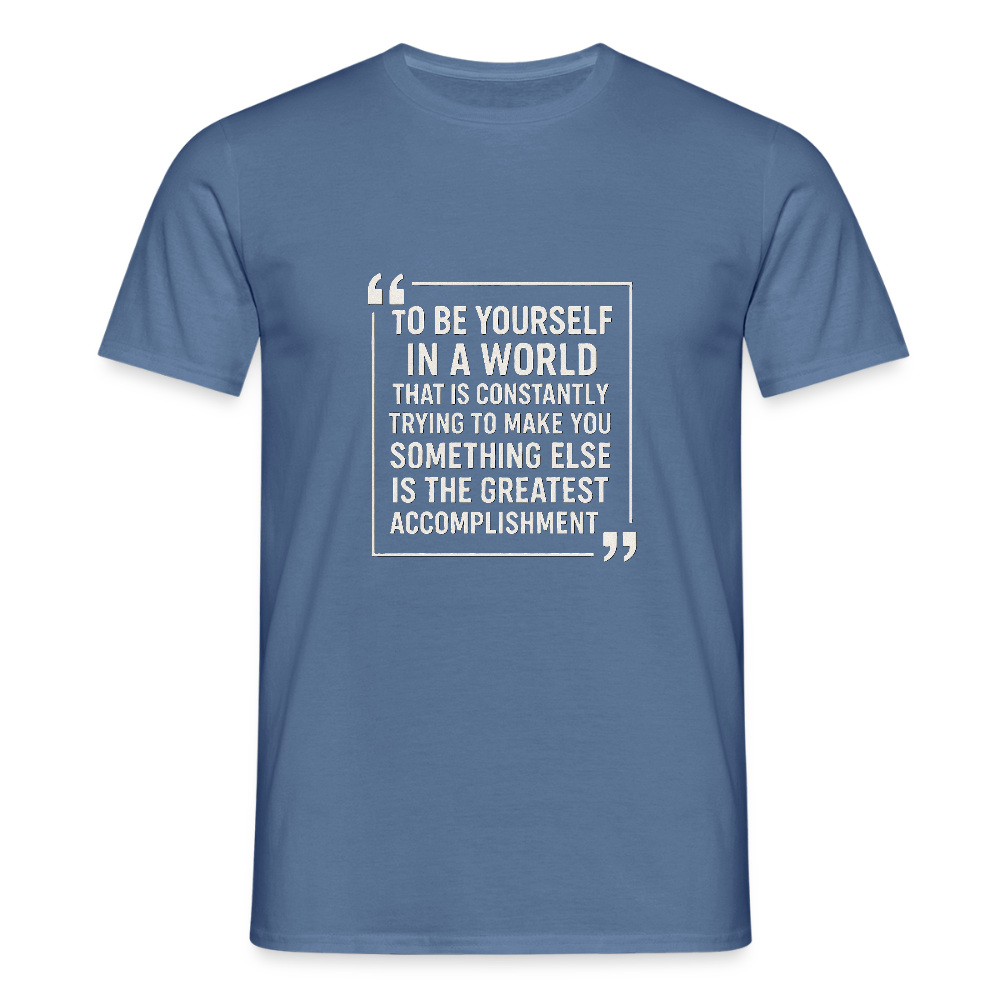 Be yourself T-Shirt - dove blue
