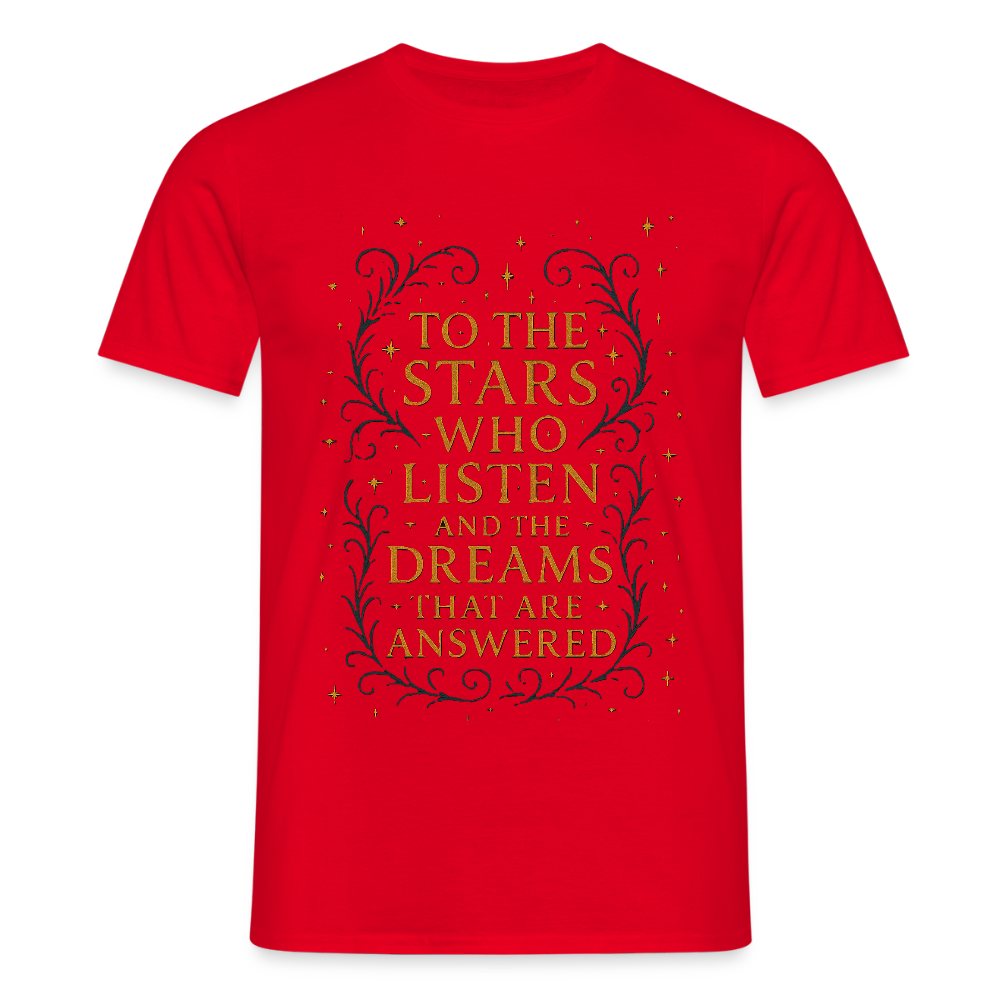 “To the Stars Who Listen” Fantasy Tee - red