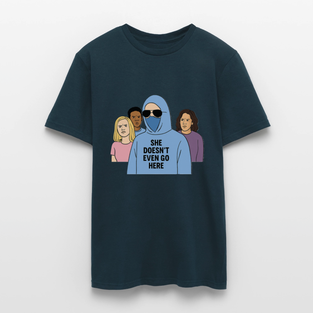 She Doesn't Even Go Here T-shirt - navy