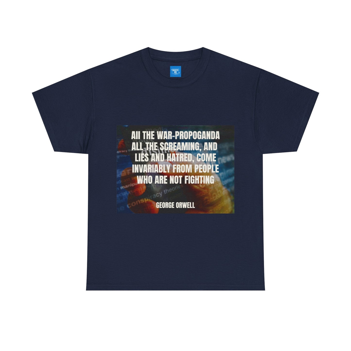 Propaganda Quote Tee, Political Statement Shirt, Activist Graphic Top, Protest Slogan Apparel, Inspirational Revolution Clothing