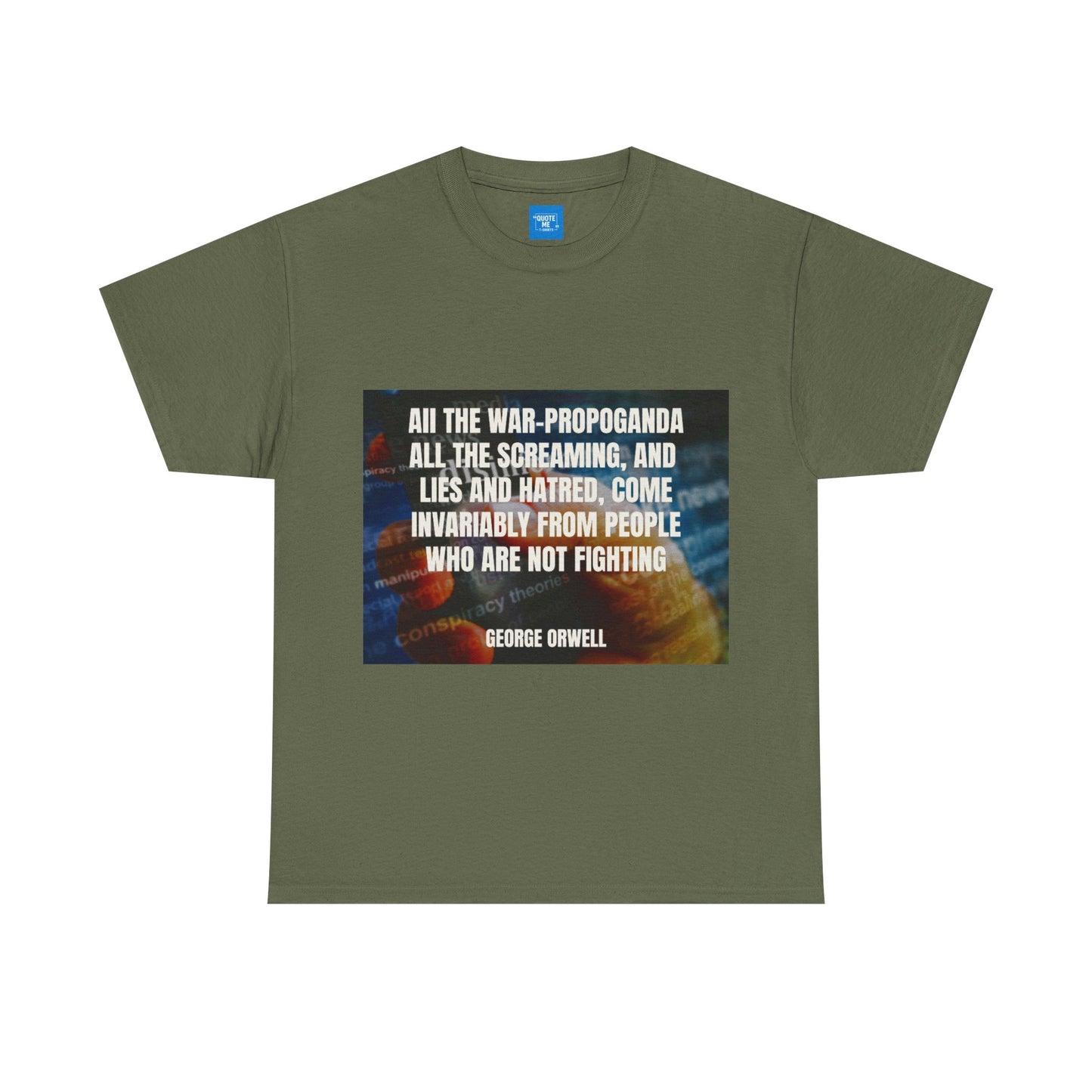 Propaganda Quote Tee, Political Statement Shirt, Activist Graphic Top, Protest Slogan Apparel, Inspirational Revolution Clothing