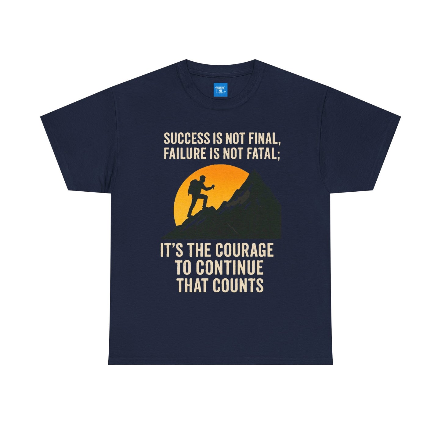Success is not final T-shirt, Unisex Heavy Cotton Tee, Inspirational Graphic Tee, Quote Shirt