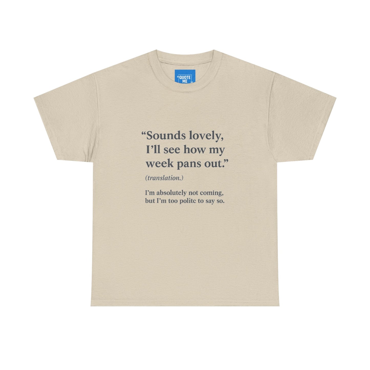 Simply Not Going Funny T-Shirt - Unisex Heavy Cotton Tee, Humorous Graphic Tee, Sarcastic Shirt, Joke Top, Casual Tee