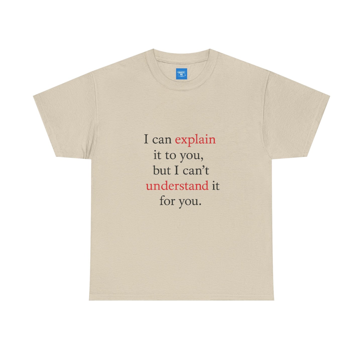 Abstract Explanation Unisex Heavy Cotton Tee, Graphic Tee, Unisex T-Shirt, Geek Tee, Science Lover Gift, Philosophy Tee