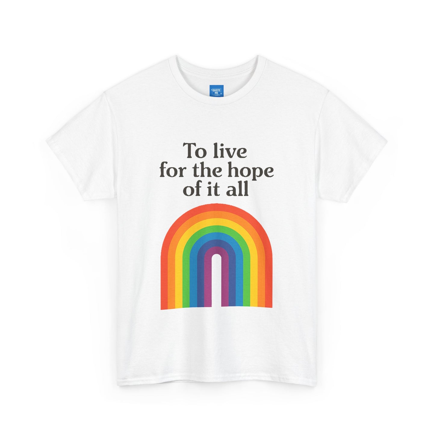 Rainbow Hope Unisex Cotton Tee, Inspirational Shirt, Pride Apparel, Gift for Friends, Casual Wear, Positive Vibes
