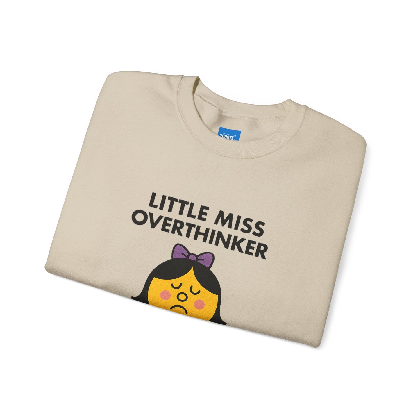 Little Miss Overthinker Sweatshirt, Funny Crewneck Jumper, Gift for Overthinkers, Cosy Pullover, Unisex Sweatshirt, Comfy Sweater