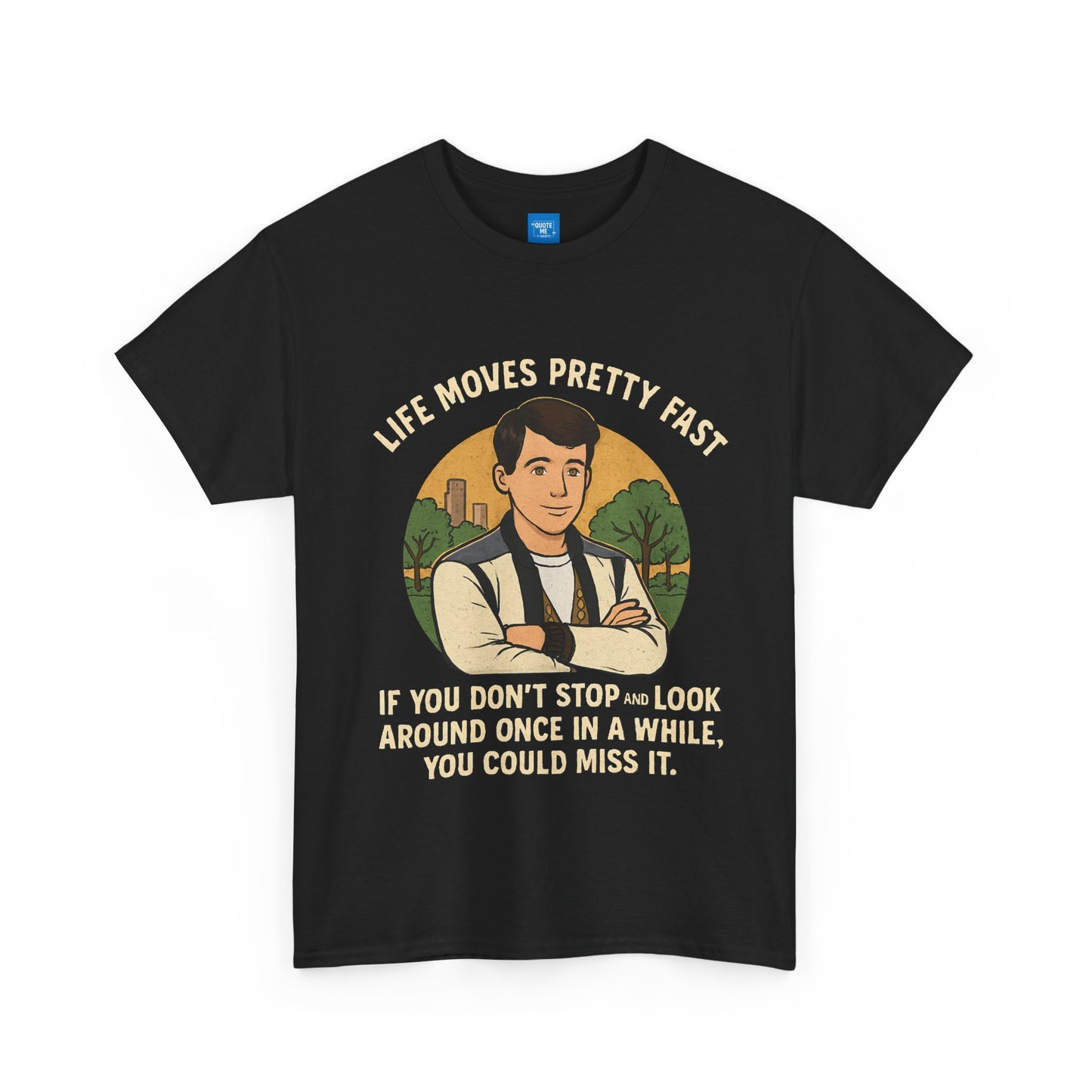 Life Moves Pretty Fast Unisex Cotton Tee | Vintage Quote Shirt | Gift for Friends | Casual Wear | Everyday Style | Motivational Outfit