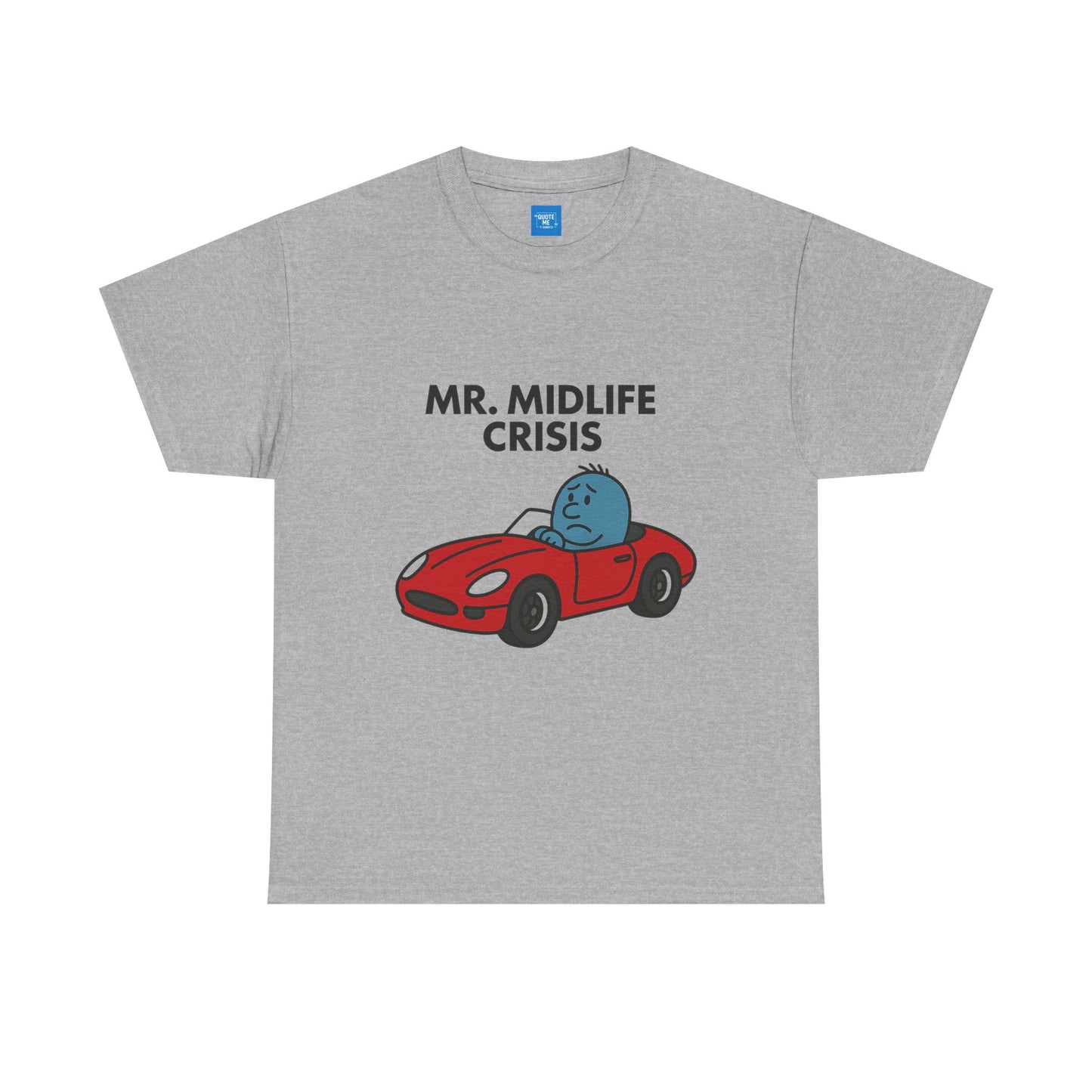 Mr Midlife Crisis T-Shirt, Funny Graphic Tee, Unisex Top for Men and Women, Vintage Style Shirt, Humorous Birthday Gift