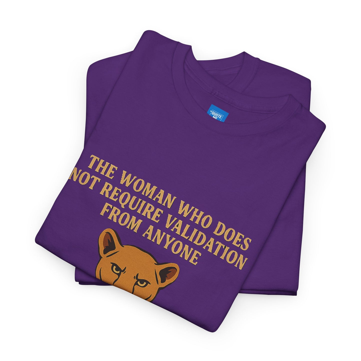 No Validation Required Empowering Unisex Tee, Inspirational Graphic Shirt, Motivational Graphic Tee, Empowerment T-Shirt, Gender Neutral Tee