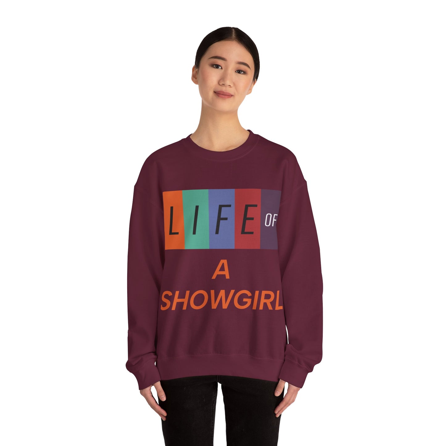 Showgirl Life Crewneck Sweatshirt, Dance Lover Gift, Glitter Glam Sweatshirt, Broadway Show Sweatshirt, Theatre Apparel - Unisex Sweatshirt