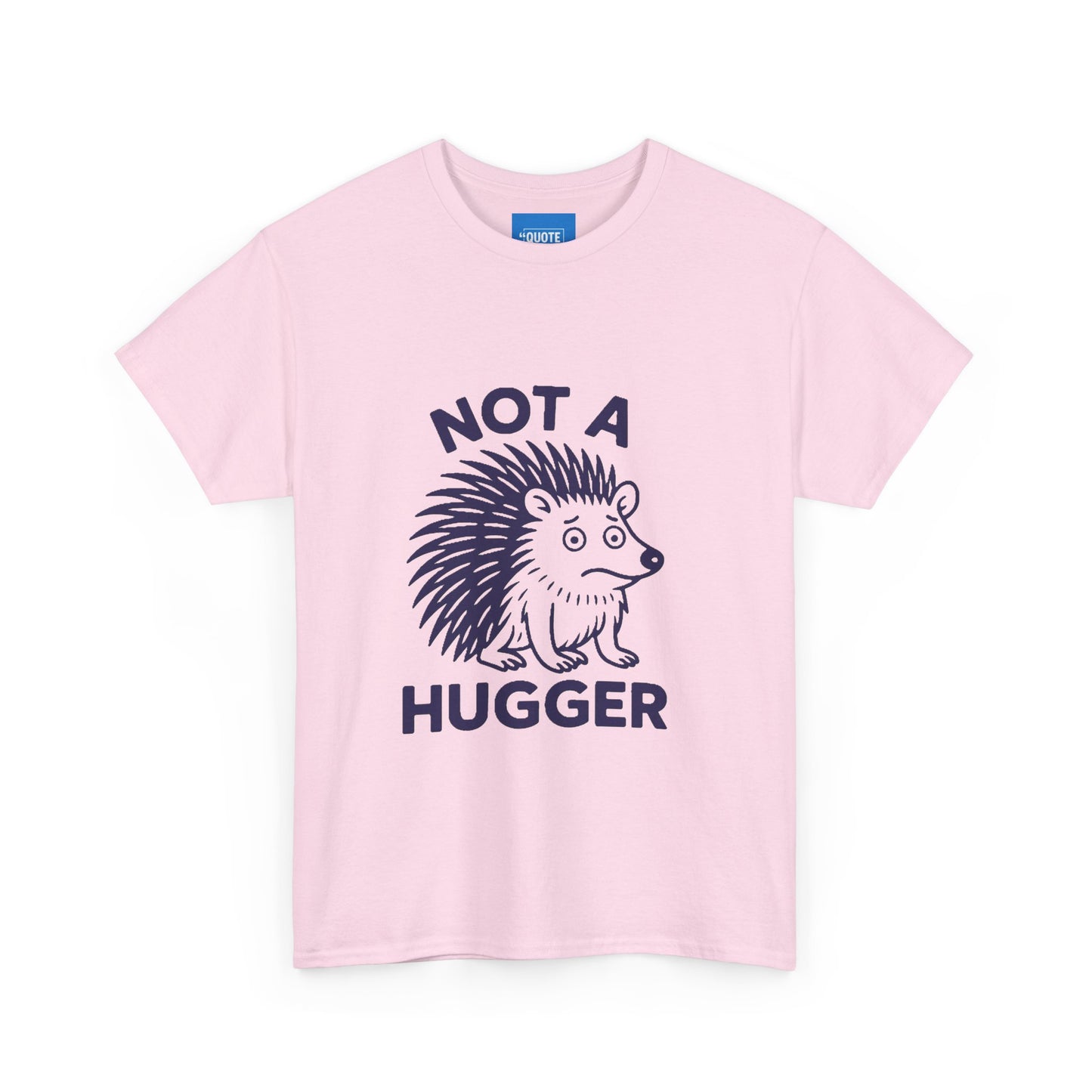 Not a Hugger Funny T-Shirt, Sarcastic Tee, Introvert Shirt, Unisex Graphic Top, Humor Gift