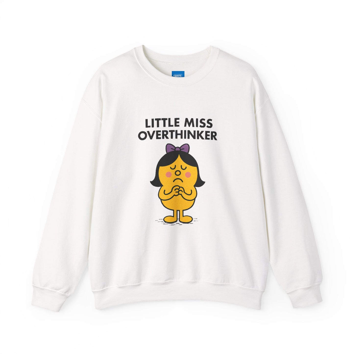 Little Miss Overthinker Sweatshirt, Funny Crewneck Jumper, Gift for Overthinkers, Cosy Pullover, Unisex Sweatshirt, Comfy Sweater