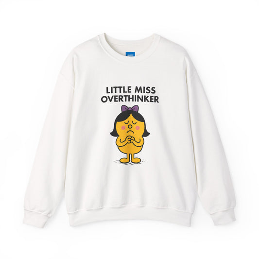 Little Miss Overthinker Sweatshirt, Funny Crewneck Jumper, Gift for Overthinkers, Cosy Pullover, Unisex Sweatshirt, Comfy Sweater