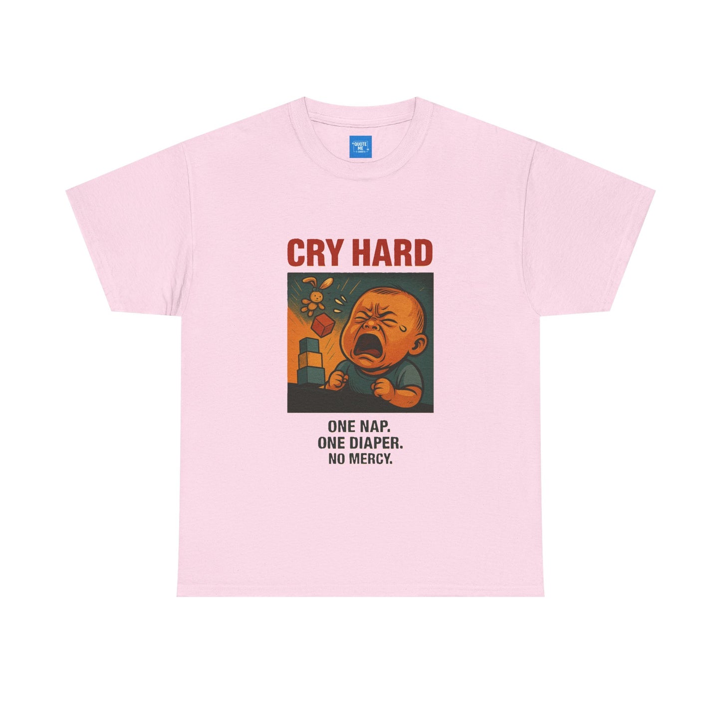 Cry Hard Funny T-Shirt, Parody Die Motherhood, Unisex Tee, Humorous Graphic Shirt, Gift for Moms
