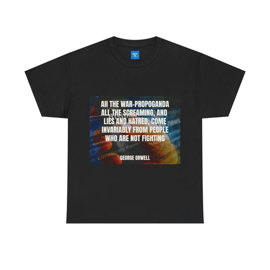 Propaganda Quote Tee, Political Statement Shirt, Activist Graphic Top, Protest Slogan Apparel, Inspirational Revolution Clothing