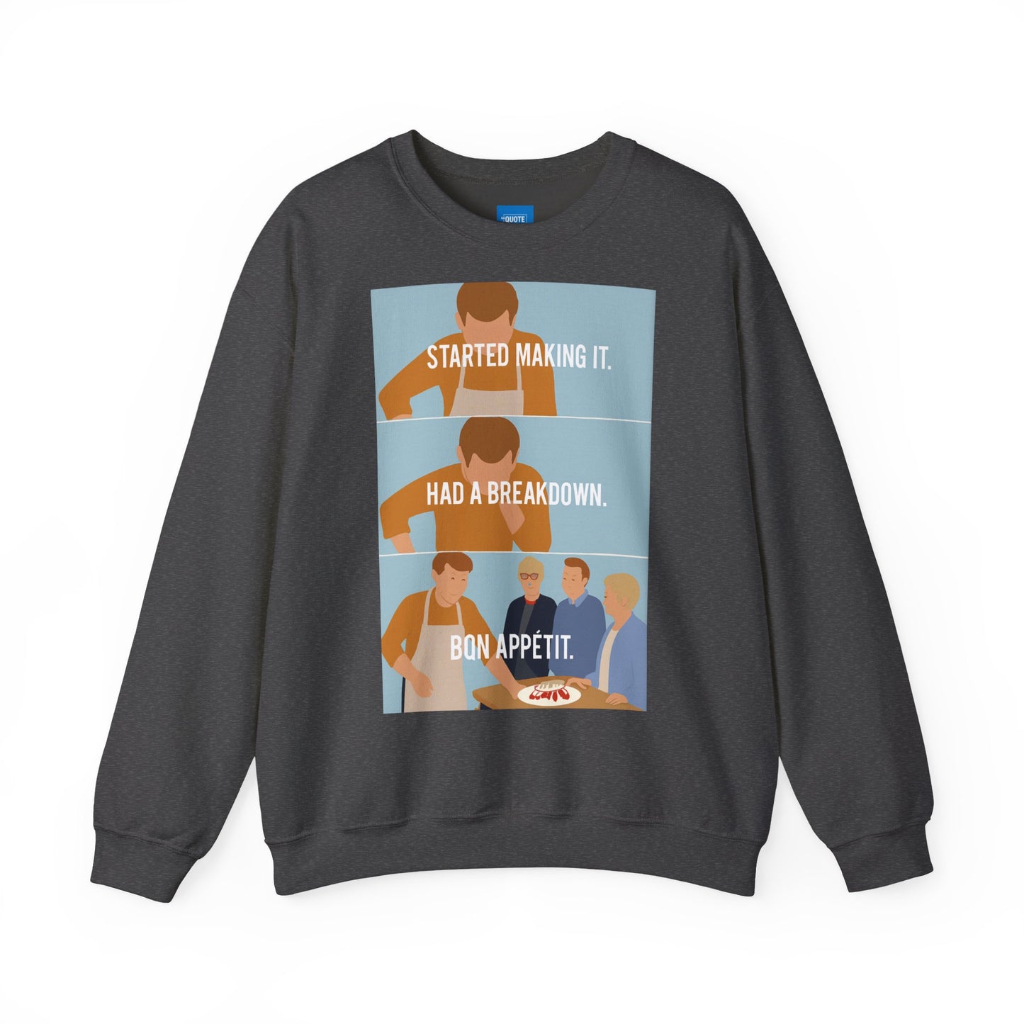 GBBO Unisex Sweatshirt, James Acaster Quote Jumper, Funny Baking Crewneck, Great British Bake Off Gift, Comfy Pullover, Baking Enthusiast