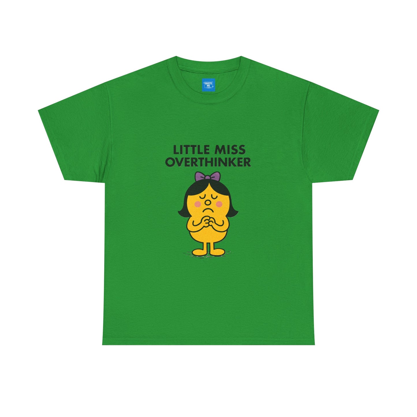 Little Miss Overthinker T-Shirt, Funny Graphic Tee, Sarcastic Women's Top, Gift for Overthinkers, Unisex Cotton Shirt