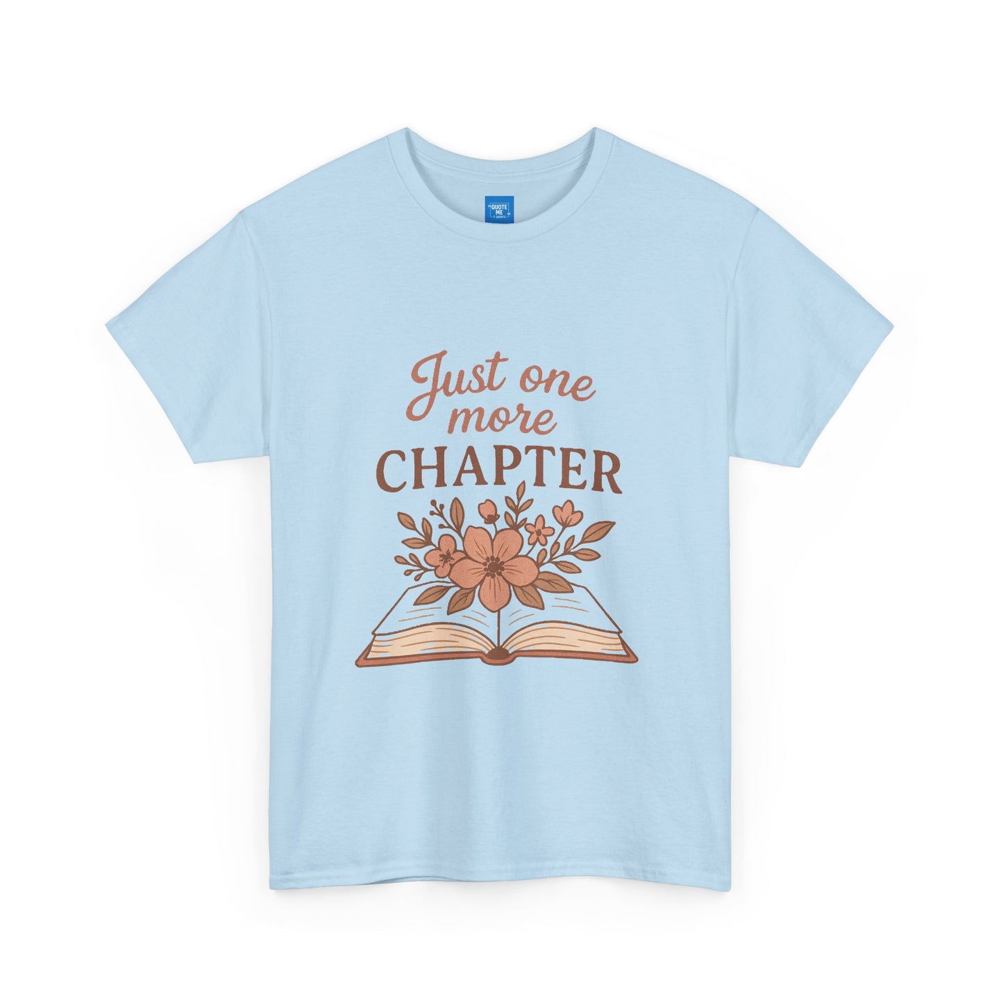 Just one more chapter, Book Lover Unisex Heavy Cotton Tee, Reading Tee, Bookworm Shirt, Literary Gift, Novel Reader Top