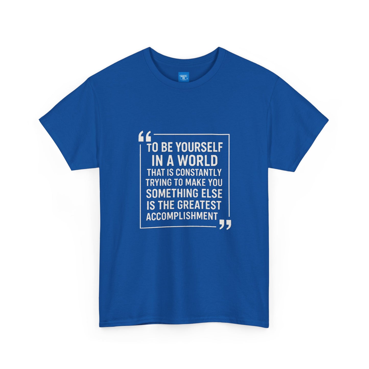 Be Yourself Unisex T-Shirt - Inspirational Quote Tee, Motivational Graphic Shirt, Self Expression Clothing, Positive Vibes Top,