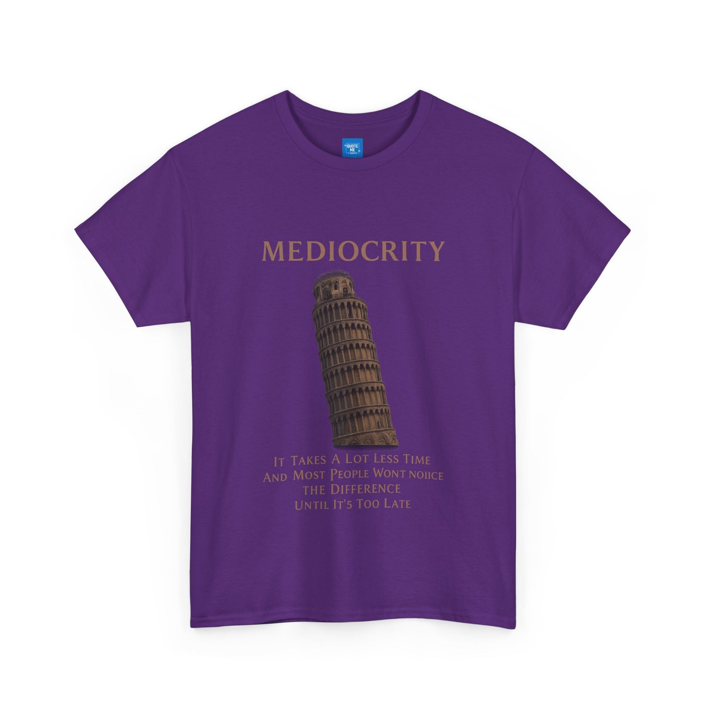 Funny Mediocrity Unisex Heavy Cotton Tee, Humorous T-Shirt, Comical Shirt, Joke Tee, Sarcasm Top