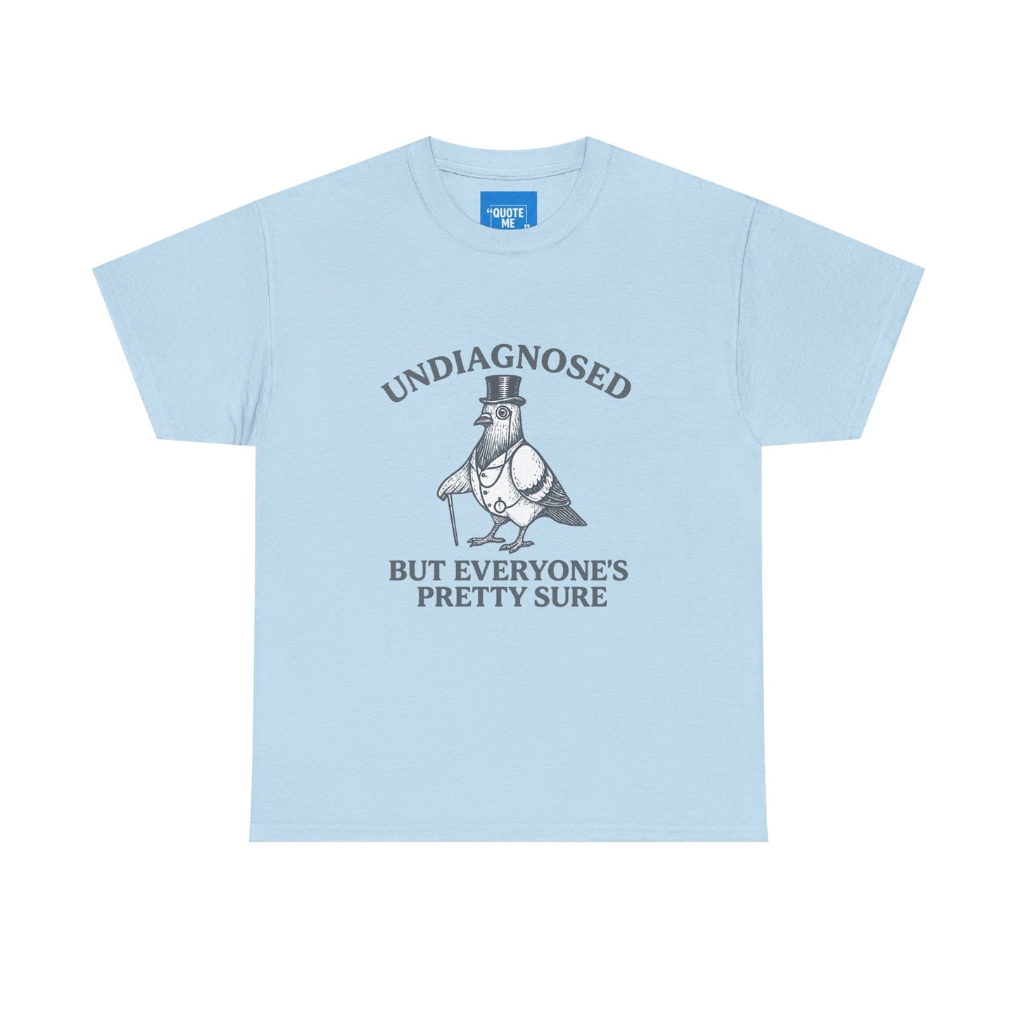 Funny Undiagnosed Unisex Tee, Autism Awareness Gift, Hilarious Adult Shirt, Novelty Sarcastic Top, Humorous Tee for Men and Women