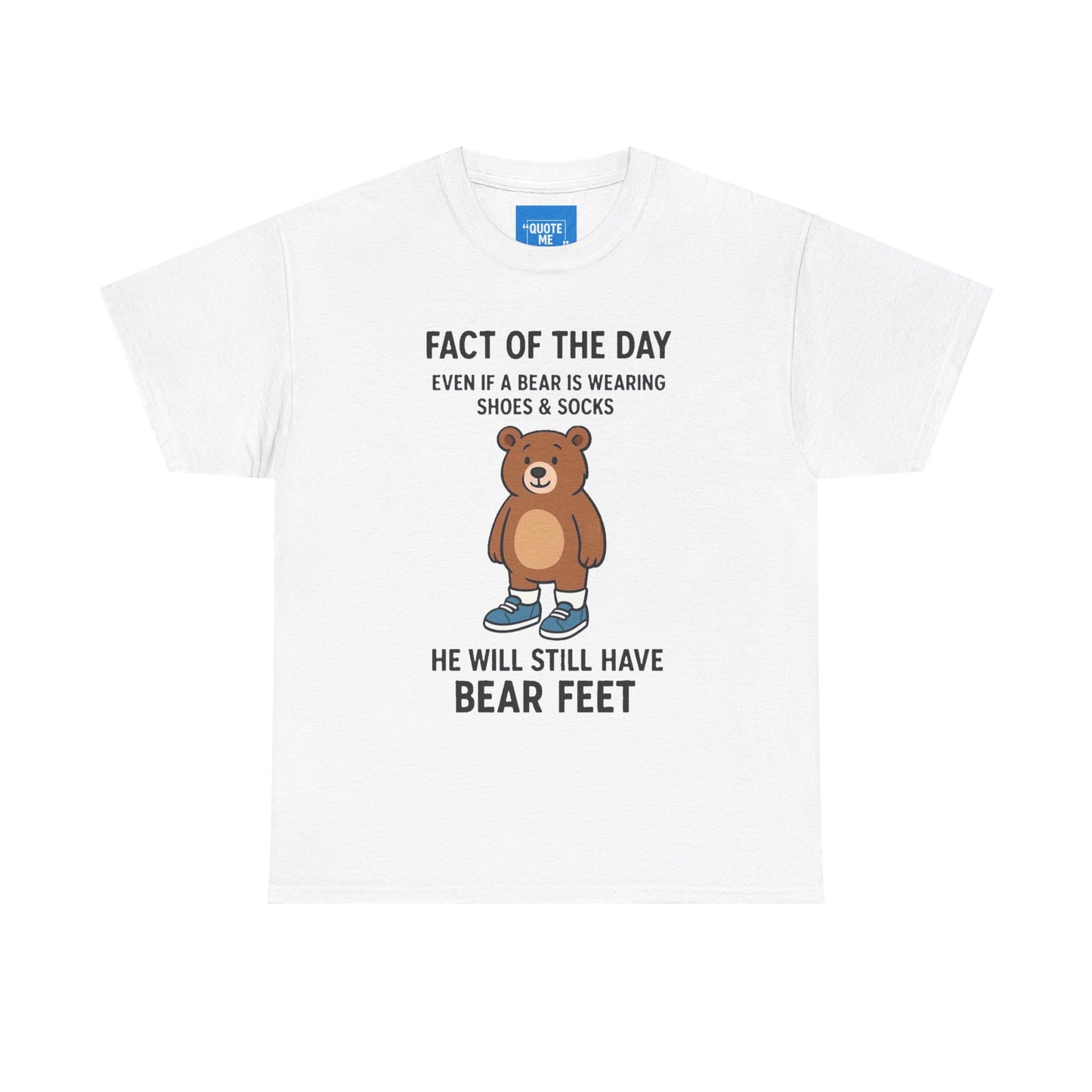 Funny Bear T-shirt, Cute Animal Graphic Tee, Humorous Bear Shirt, Comical Bear Top, Joke Bear Unisex T-shirt