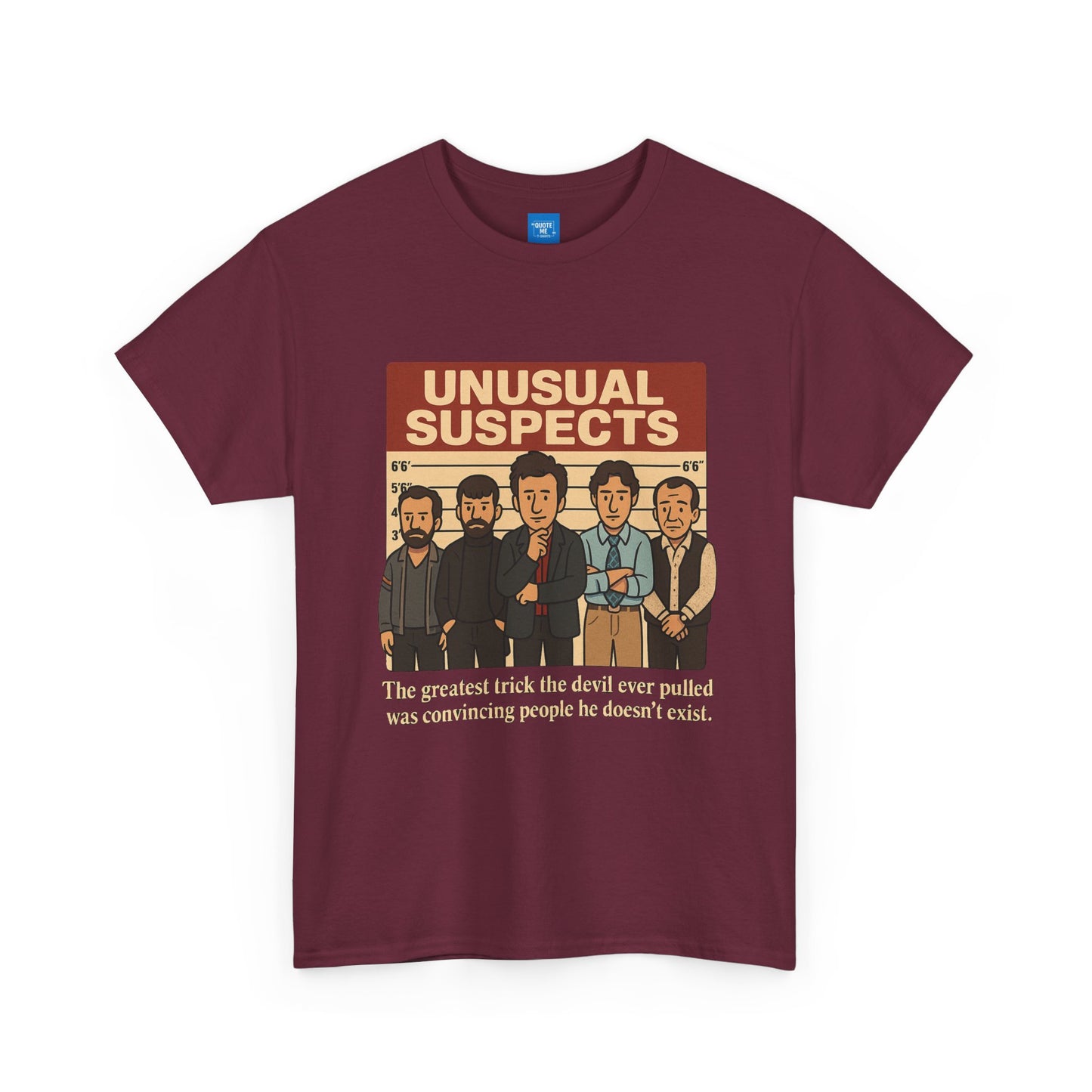 Unisex Heavy Cotton Tee - Unusual Suspects Inspired Quote T-Shirt, Graphic Tee, Unique Gift, Movie Quote Shirt, Cool Tee