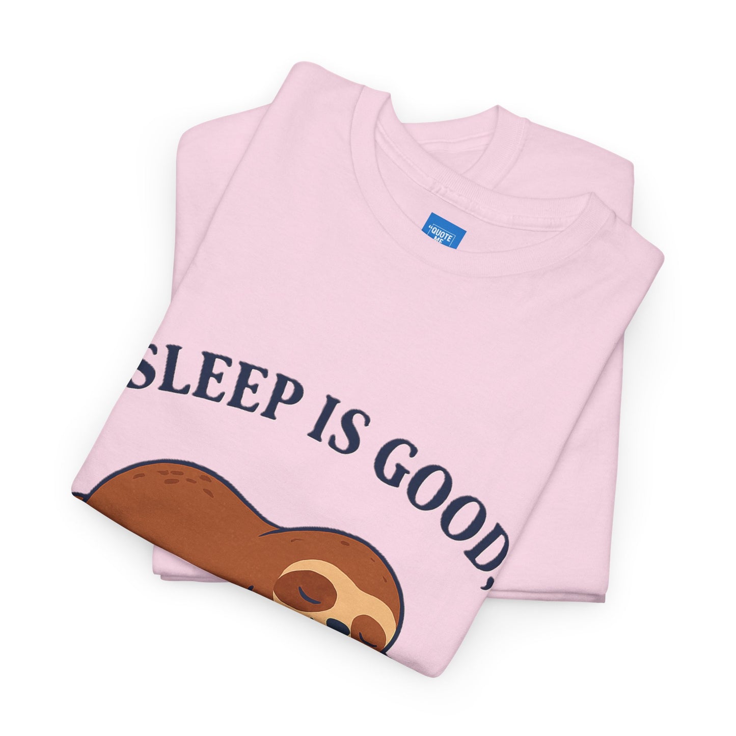 Sloth Book Lover Tee, Sleep is Good Shirt, Funny Bookworm Gift, Lazy Day T-Shirt, Relaxing Reading Top