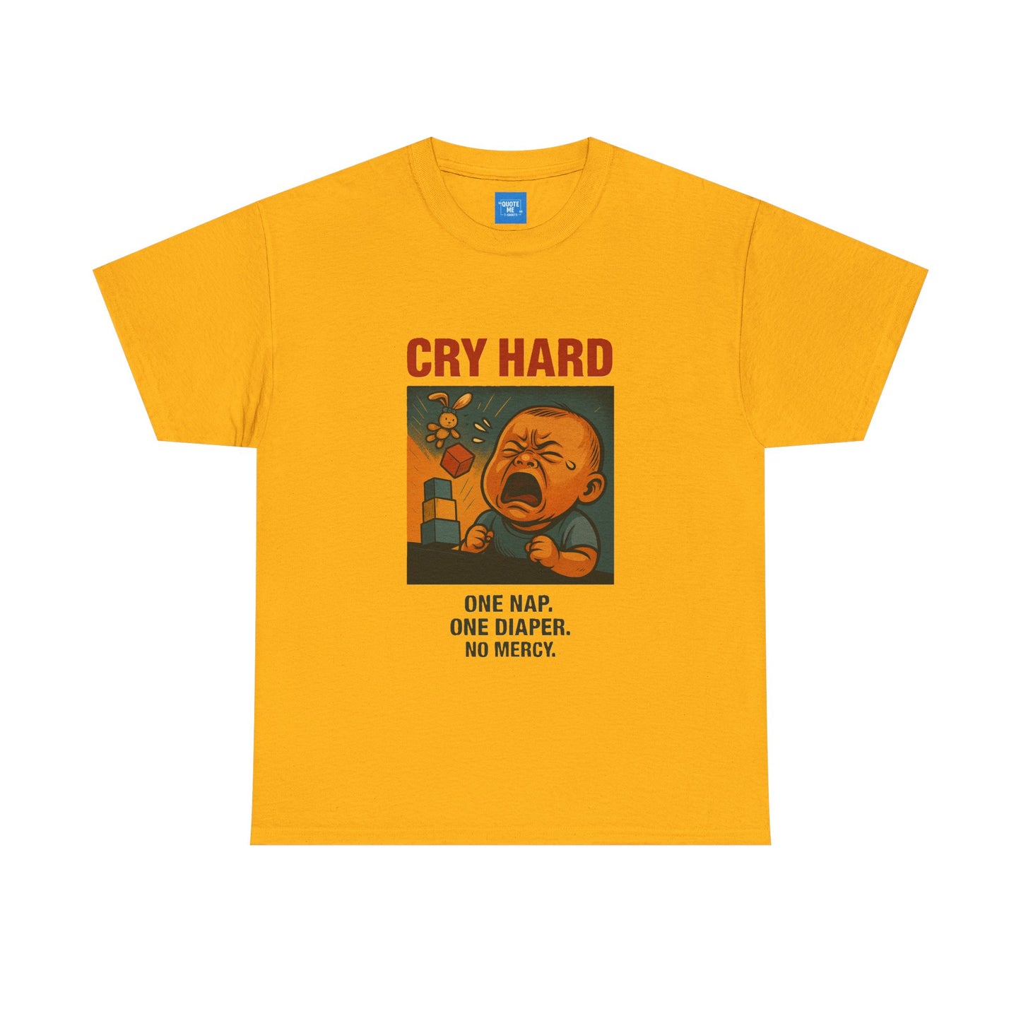 Cry Hard Funny T-Shirt, Parody Die Motherhood, Unisex Tee, Humorous Graphic Shirt, Gift for Moms