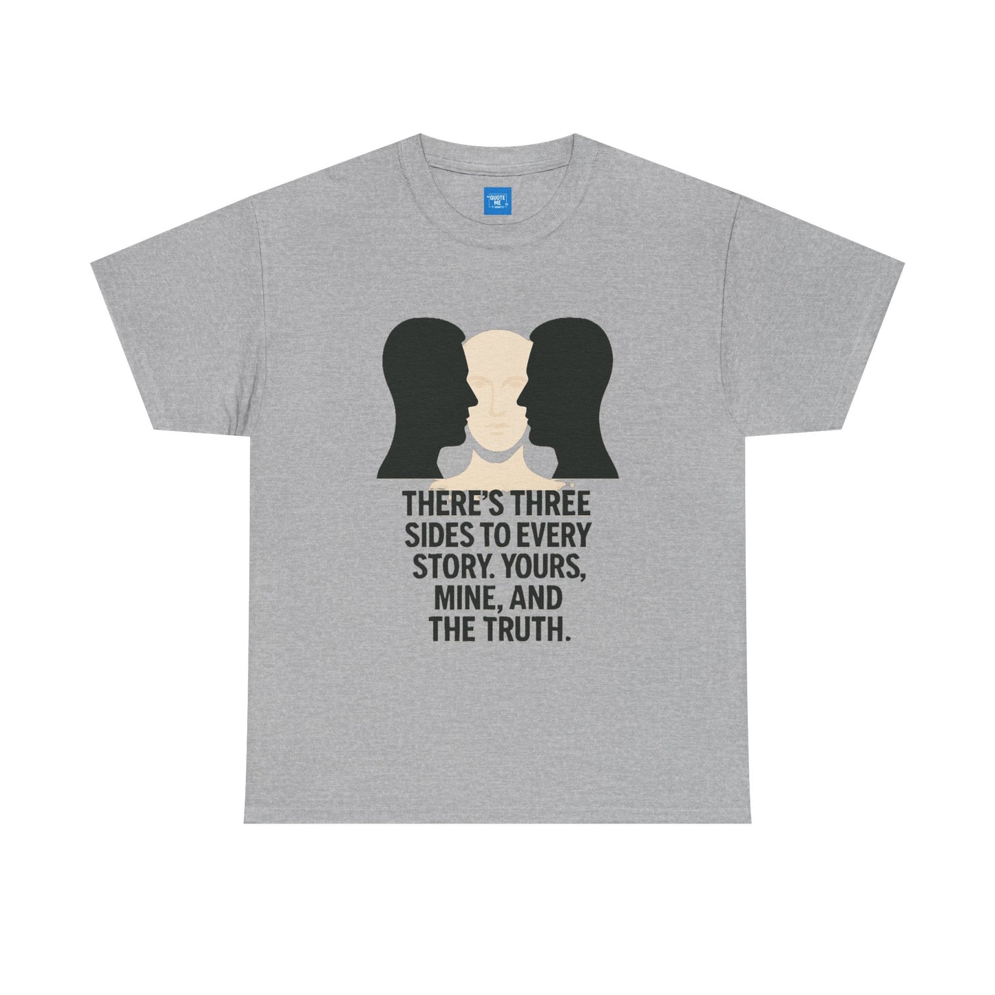 Three Sides Story Unisex Tee, Graphic T-Shirt, Philosophical Shirt, Cotton Shirt, Gift for Storyteller, Short Sleeve Top