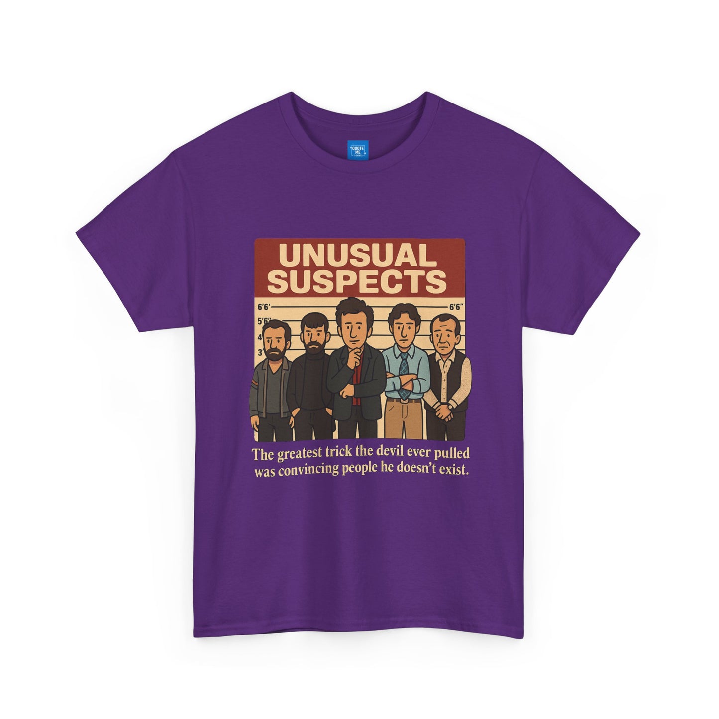 Unisex Heavy Cotton Tee - Unusual Suspects Inspired Quote T-Shirt, Graphic Tee, Unique Gift, Movie Quote Shirt, Cool Tee