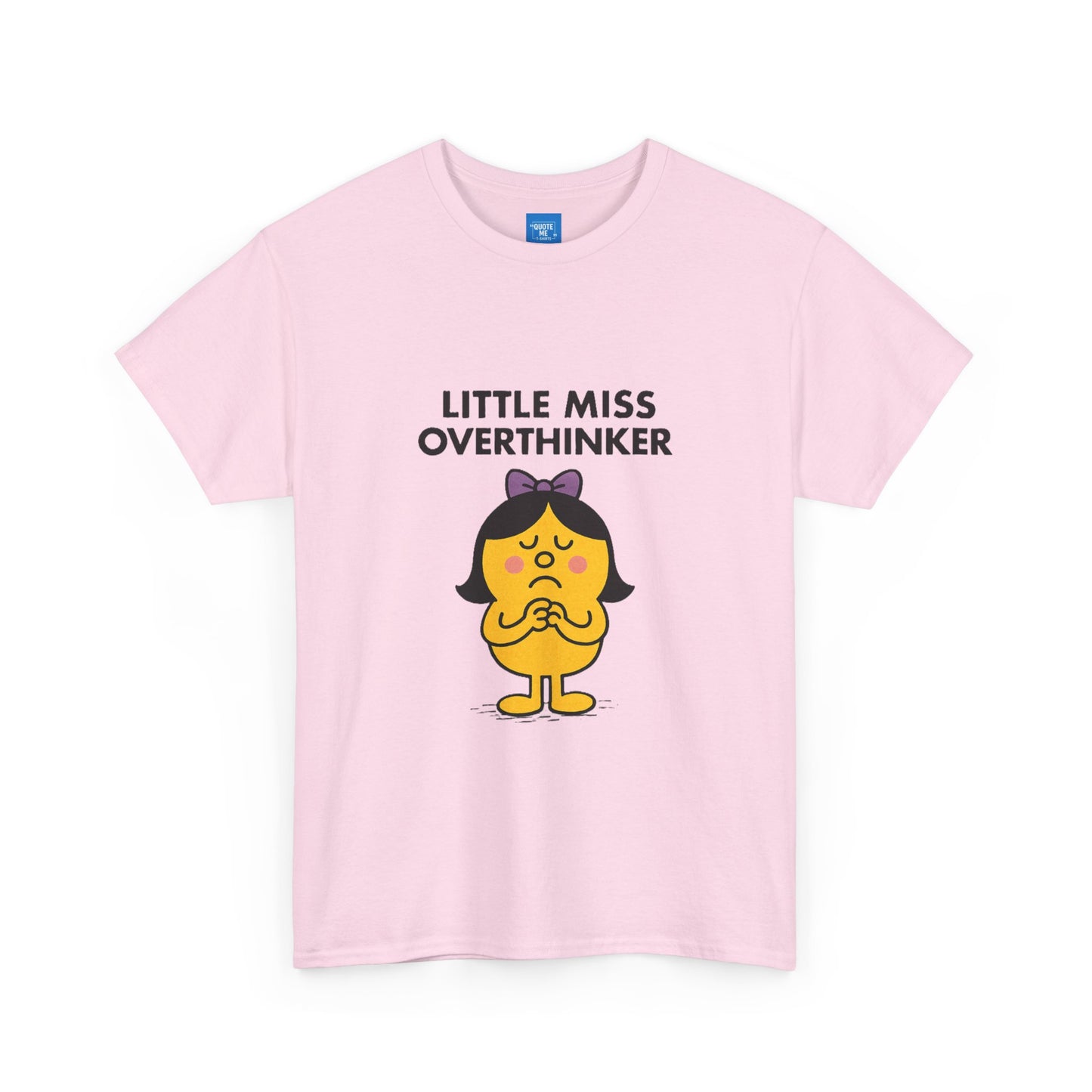Little Miss Overthinker T-Shirt, Funny Graphic Tee, Sarcastic Women's Top, Gift for Overthinkers, Unisex Cotton Shirt