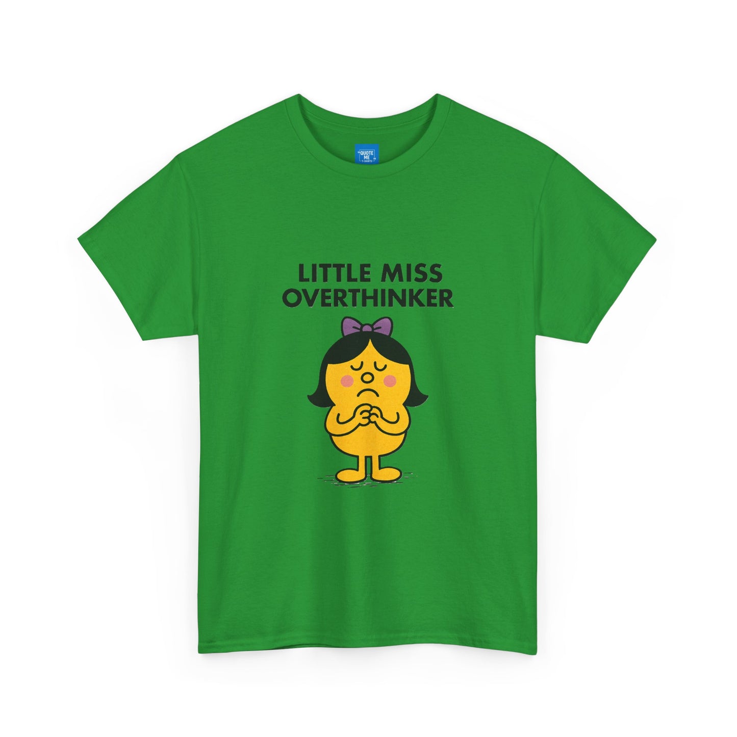 Little Miss Overthinker T-Shirt, Funny Graphic Tee, Sarcastic Women's Top, Gift for Overthinkers, Unisex Cotton Shirt