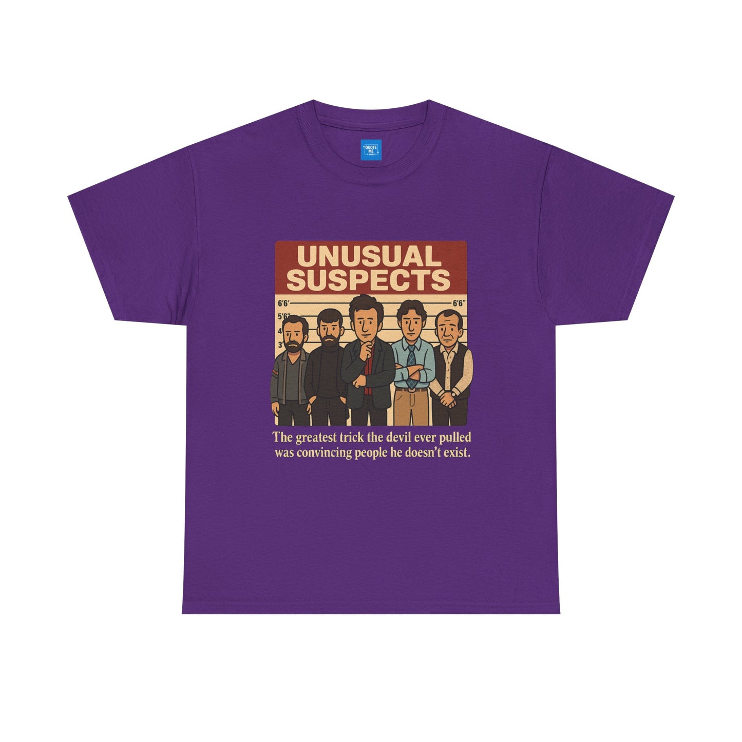 Unisex Heavy Cotton Tee - Unusual Suspects Inspired Quote T-Shirt, Graphic Tee, Unique Gift, Movie Quote Shirt, Cool Tee