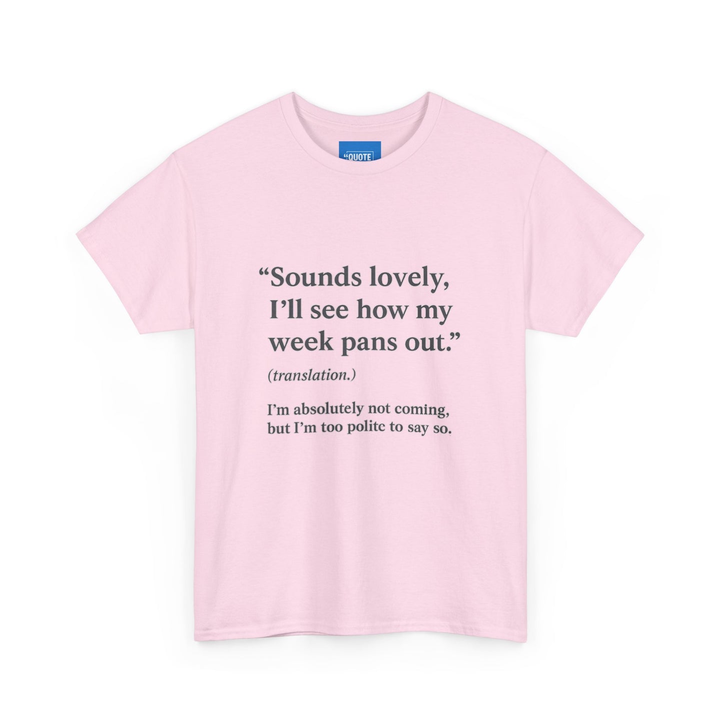 Simply Not Going Funny T-Shirt - Unisex Heavy Cotton Tee, Humorous Graphic Tee, Sarcastic Shirt, Joke Top, Casual Tee