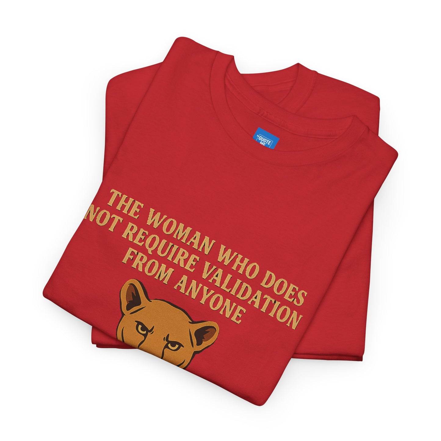 No Validation Required Empowering Unisex Tee, Inspirational Graphic Shirt, Motivational Graphic Tee, Empowerment T-Shirt, Gender Neutral Tee