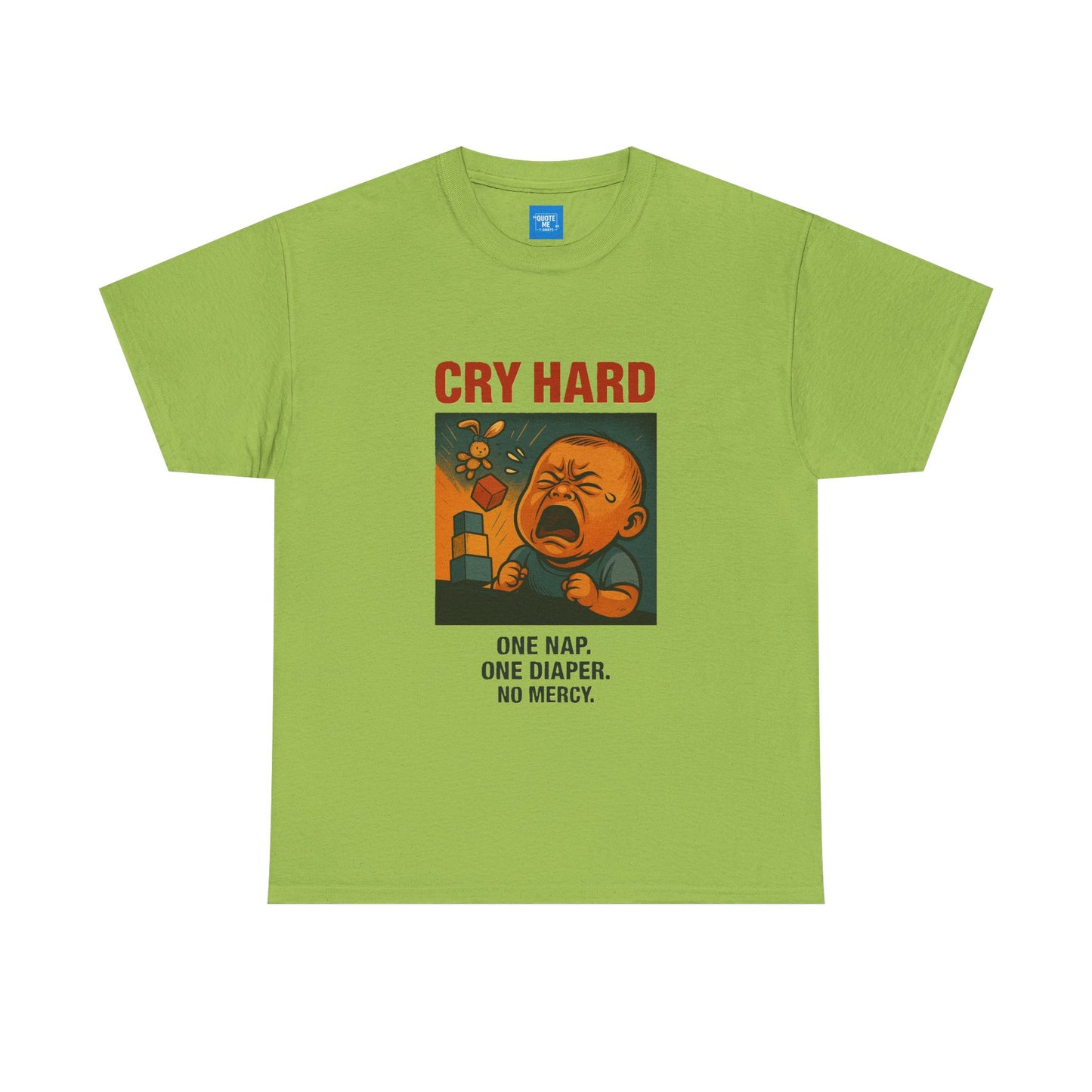 Cry Hard Funny T-Shirt, Parody Die Motherhood, Unisex Tee, Humorous Graphic Shirt, Gift for Moms