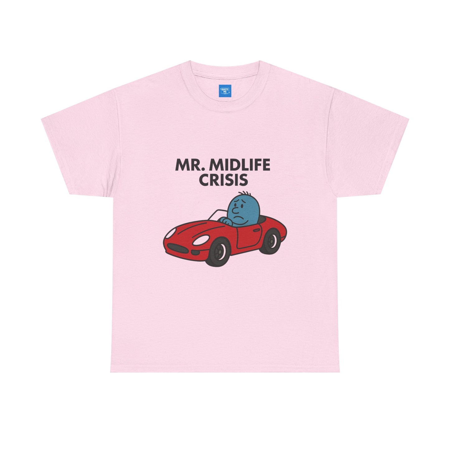 Mr Midlife Crisis T-Shirt, Funny Graphic Tee, Unisex Top for Men and Women, Vintage Style Shirt, Humorous Birthday Gift