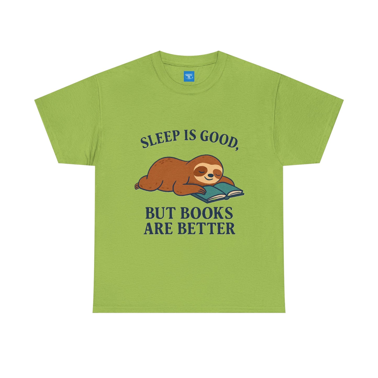 Sloth Book Lover Tee, Sleep is Good Shirt, Funny Bookworm Gift, Lazy Day T-Shirt, Relaxing Reading Top